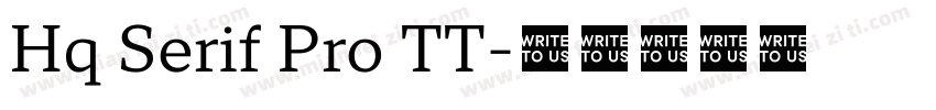 Hq Serif Pro TT字体转换